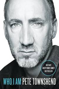 Who I Am by Pete Townshend - 2012