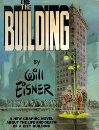 The Building by Eisner, Will