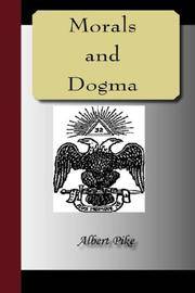 image of MORALS and DOGMA of the Ancient and Accepted Scottish Rite of Freemasonry