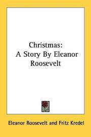 image of Christmas: A Story By Eleanor Roosevelt