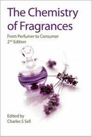 The Chemistry Of Fragrances