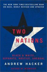 cover of Two Nations: Black and White, Separate, Hostile, Unequal