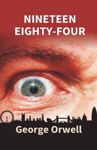 Nineteen Eighty-Four (ISBN: 9789351285243)
