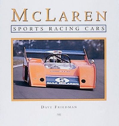 洋書 MCLAREN RACING SPORTS CARS Mclaren Sports Racing Cars by Friedman, Dave | Hardcover