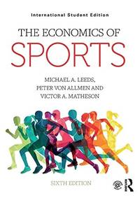 THE ECONOMICS OF SPORTS