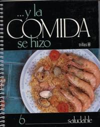 Y la Comida se Hizo-Saludable