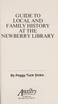 Guide to Local and Family History at the Newberry Library