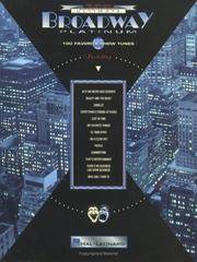 Ultimate Broadway Platinum : 100 Favorite Show Tunes (Piano Vocal Guitar