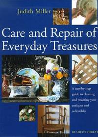 Care and Repair of Everyday Treasures