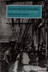 At Sea with the Scientifices: The Challenger Letters of Joseph Matkin by Philip F. (ed) Rehbock - Hardcover - 1992 - from Baggins Book Bazaar Ltd (SKU: 050921)
