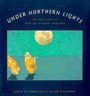 image of Under Northern Lights: Writers and Artists View the Alaskan Landscape