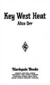 Key West Heat by Alice Orr - Paperback - 1995 - from Logan Lake Video & Books (aka logonbooks.com) (SKU: b879)