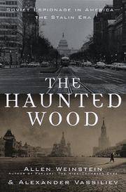 The Haunted Wood; Soviet Espionage in America--the Stalin Era