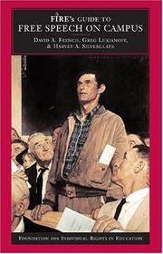 FIRE's Guide to Free Speech on Campus (FIRE'S GUIDES TO STUDENT RIGHTS ON CAMPUS.)