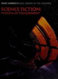 Science Fiction: Visions of Tomorrow?