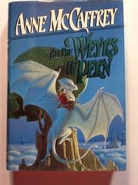 All The Weyrs Of Pern (Chronicles Of Pern Book 11)