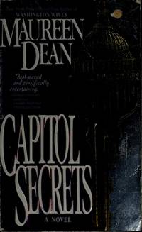 Capitol Secrets by Dean, Maureen - 1992-09-01