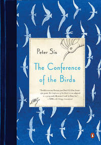 The Conference of the Birds by Sis, Peter - 2013