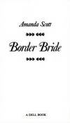 BORDER BRIDE by Amanda Scott - Paperback - 1990-10-01 - from MVE Inc. (SKU: 605111720018)