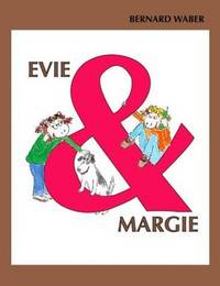 Evie and Margie