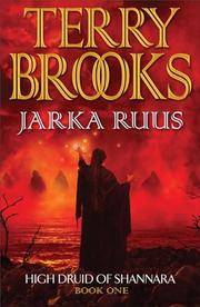 Jarka Ruus (High Druid of Shannara) 