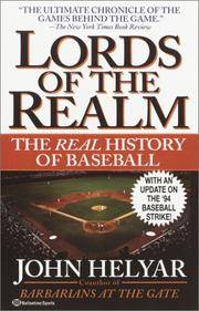 image of The Lords of the Realm: The Real History of Baseball
