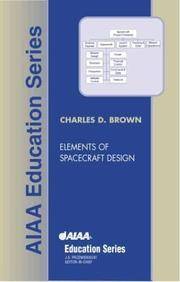 Elements of Spacecraft Design (AIAA Education)