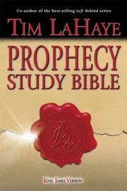Prophecy Study Bible: King James Version by Tim F LaHaye - Hardcover - Signed - 2000 - from GIVENS BOOKS (SKU: 018558)