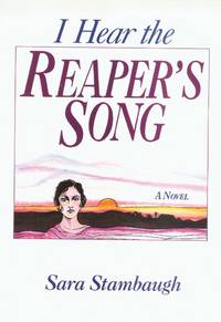 I Hear the Reaper's Song : A Novel