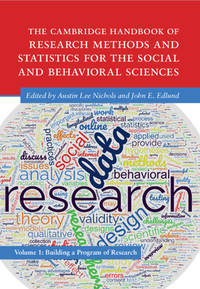 The Cambridge Handbook of Research Methods and Statistics for the Social and Behavioral Sciences:...