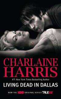 image of Living Dead in Dallas (Sookie Stackhouse/True Blood, Book 2)