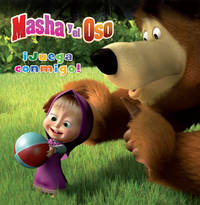 Masha y el Oso: Juega Conmigo / Masha and the Bear: Play with Me!