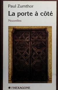 La porte à côté. Nouvelles