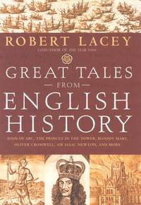 Great Tales from English History (Book 2): Joan of Arc, the Princes in the Tower, Bloody Mary,...