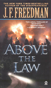 Above the Law by J. F. Freedman - 2001-03-01