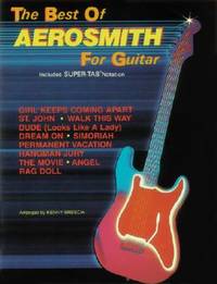 The Best of Aerosmith for Guitar: Includes Super TAB Notation (The Best of... for Guitar Series)