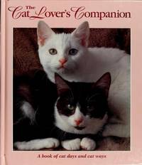image of The Cat Lover's Companion: A Book of Cat Days and Cat Ways