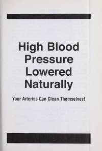 High Blood Pressure Lowered Naturally - 