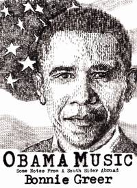 Obama Music Some Notes from a South Sider Abroad
