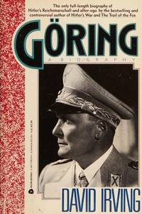 G&ouml;ring: A Biography