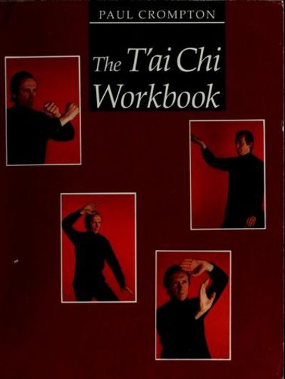 The T'ai Chi Workbook