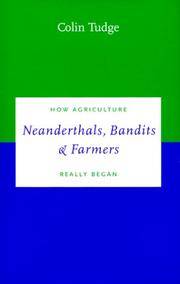 Neanderthals, Bandits and Farmers