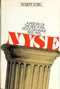 N.Y.S.E: A history of the New York Stock Exchange, 1935-1975