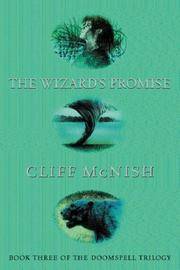 The Wizard&#039;s Promise (Doomspell Book III) by Cliff McNish