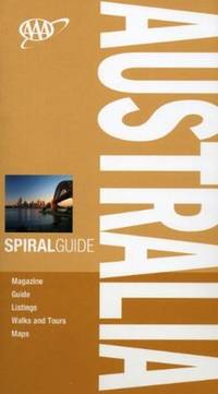 AAA Spiral Australia (AAA Spiral Guides: Australia)