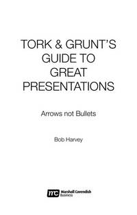 image of Tork_Grunt's Guide to Great Presentations