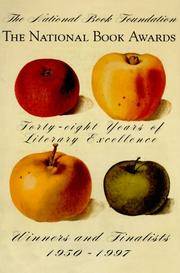 National Book Awards : 48 Years of Literary Excellence, Winners and Finalists, 1950-1997