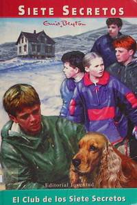 BIBLIO | El club de los Siete Secretos (Spanish Edition) by Blyton-Los