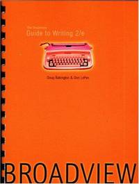 The Broadview Guide to Writing 2/e