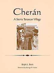 Cheran: a Sierra Tarascan Village